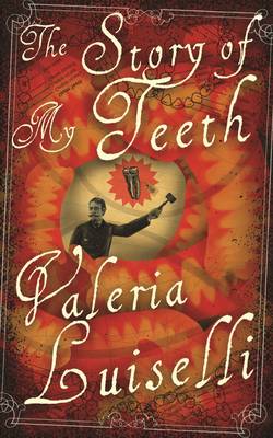 Book cover for The Story of My Teeth