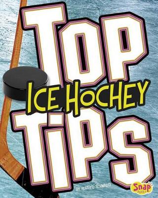 Cover of Top Ice Hockey Tips