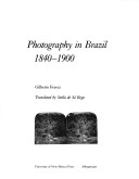 Book cover for Photography in Brazil, 1840-1900