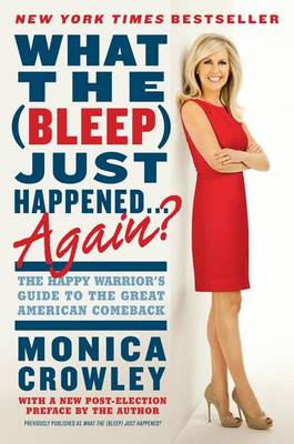 Book cover for What the (Bleep) Just Happened... Again?