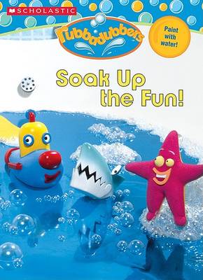 Book cover for Soak Up the Fun!