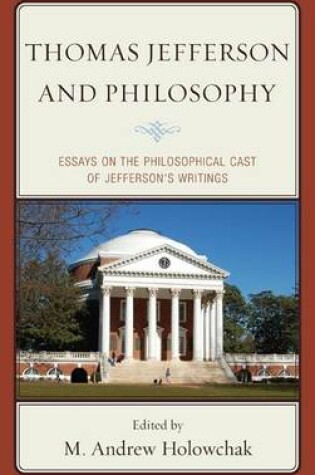 Cover of Thomas Jefferson and Philosophy
