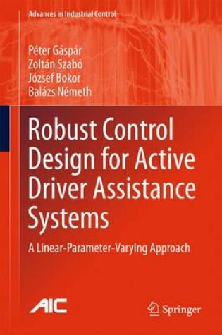 Cover of Robust Control Design for Active Driver Assistance Systems