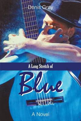 Book cover for A Long Stretch of Blue