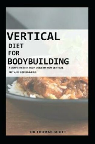 Cover of Vertical Diet for Bodybuilding