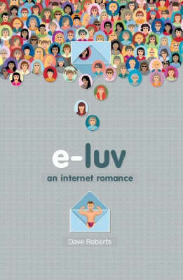 Book cover for E-luv: An Internet Romance