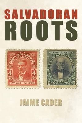 Cover of Salvadoran Roots