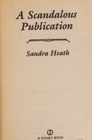 Cover of Heath Sandra : Scandalous Publication