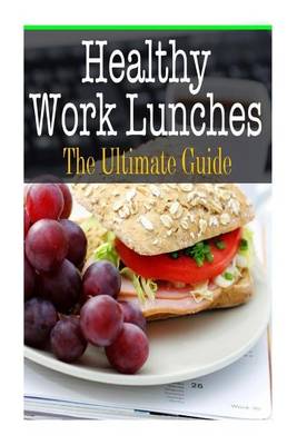 Book cover for Healthy Work Lunches