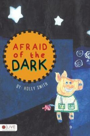 Cover of Afraid of the Dark
