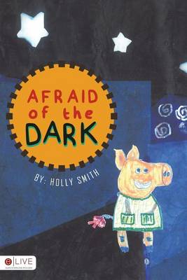 Book cover for Afraid of the Dark