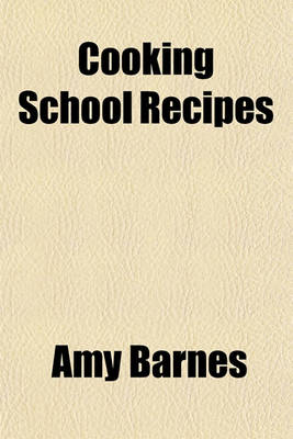 Book cover for Cooking School Recipes