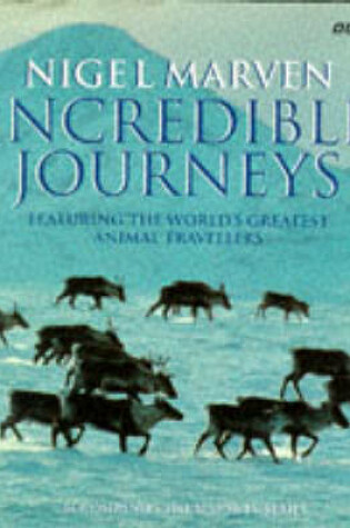 Cover of Incredible Journeys