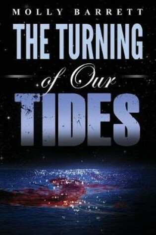 Cover of The Turning of Our Tides