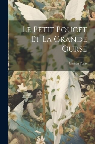 Cover of Le Petit Poucet Et La Grande Ourse