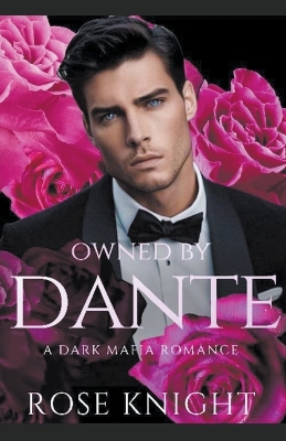 Book cover for Owned By Dante