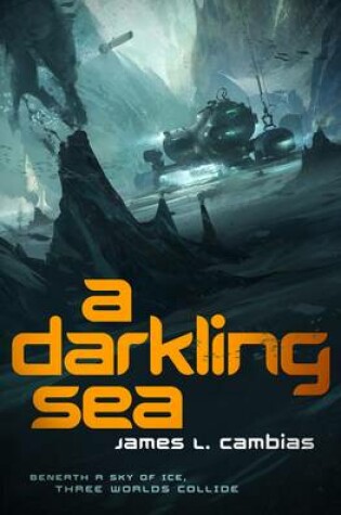 Cover of A Darkling Sea