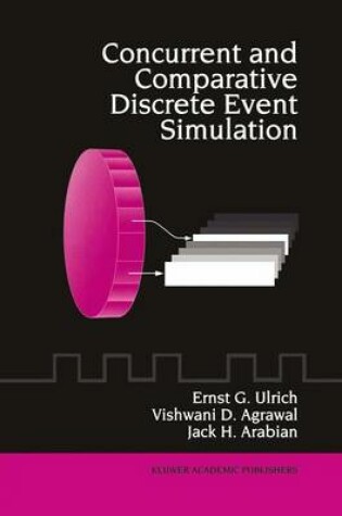 Cover of Concurrent and Comparative Discrete Event Simulation