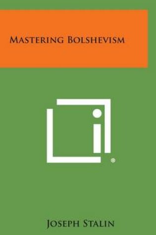 Cover of Mastering Bolshevism