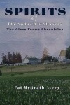 Book cover for SPIRITS of The Sodus Bay Shakers