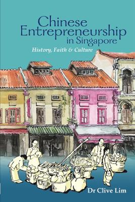 Book cover for Chinese Entrepreneurship in Singapore