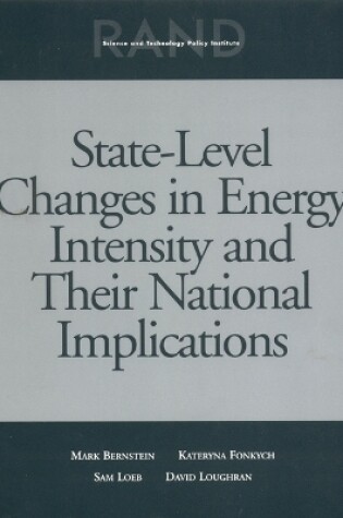 Cover of State-Level Changes in Energy Intensity and Their National Implications