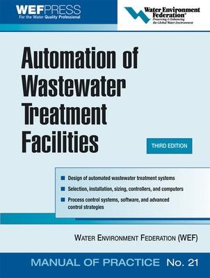 Book cover for Automation of Wastewater Treatment Facilities - Mop 21