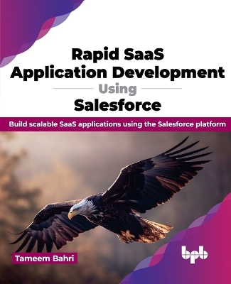 Book cover for Rapid SaaS Application Development Using Salesforce