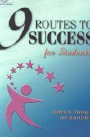 Cover of 9 Routes to Success for Students