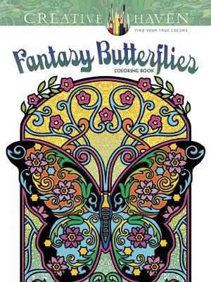 Book cover for Creative Haven Fantasy Butterflies Coloring Book