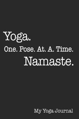 Cover of Yoga One Pose at a Time Namaste