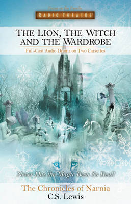 Book cover for Lion the Witch & the Wardrobe (Audio)