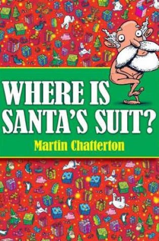 Cover of Where Is Santa's Suit?