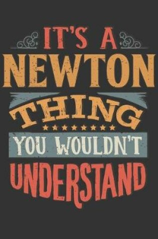 Cover of Its A Newton Thing You Wouldnt Understand