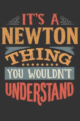 Book cover for Its A Newton Thing You Wouldnt Understand