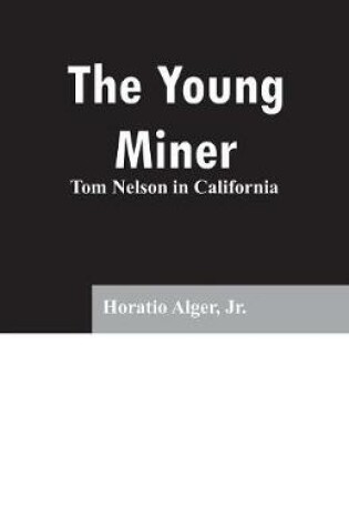 Cover of The Young Miner