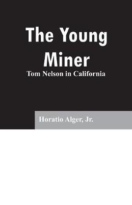 Book cover for The Young Miner