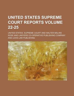 Book cover for United States Supreme Court Reports Volume 22-25