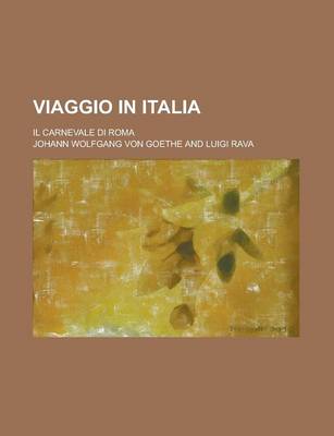 Book cover for Viaggio in Italia; Il Carnevale Di Roma