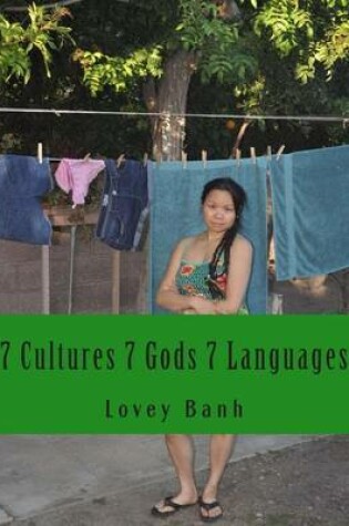 Cover of 7 Cultures 7 Gods 7 Languages