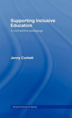 Book cover for Supporting Inclusive Education: A Connective Pedagogy