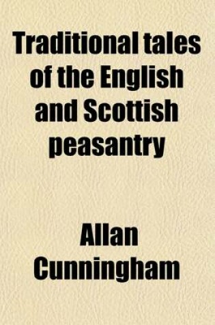 Cover of Traditional Tales of the English and Scottish Peasantry (Volume 2)