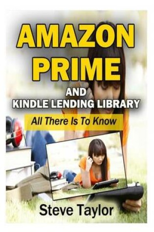 Cover of Amazon Prime and Kindle Lending Library