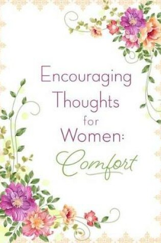 Cover of Encouraging Thoughts for Women: Comfort