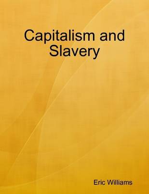 Book cover for Capitalism and Slavery