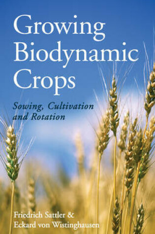 Cover of Growing Biodynamic Crops