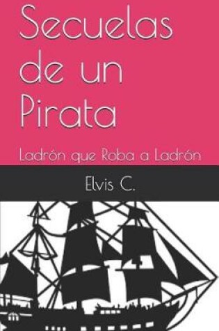 Cover of Secuelas de un Pirata