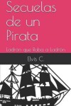 Book cover for Secuelas de un Pirata