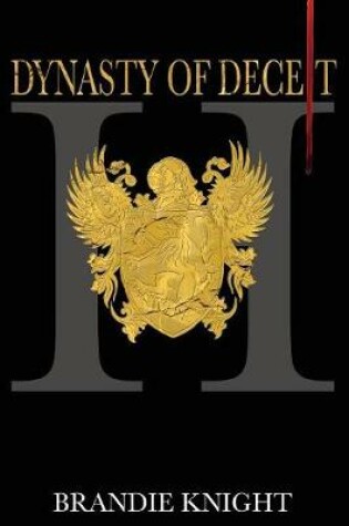 Dynasty of Deceit