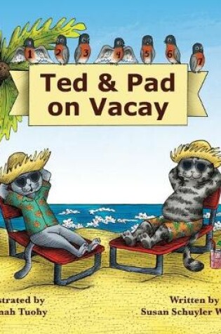 Cover of Ted & Pad on Vacay